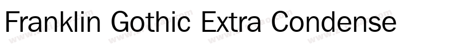 Franklin Gothic Extra Condensed BT字体转换